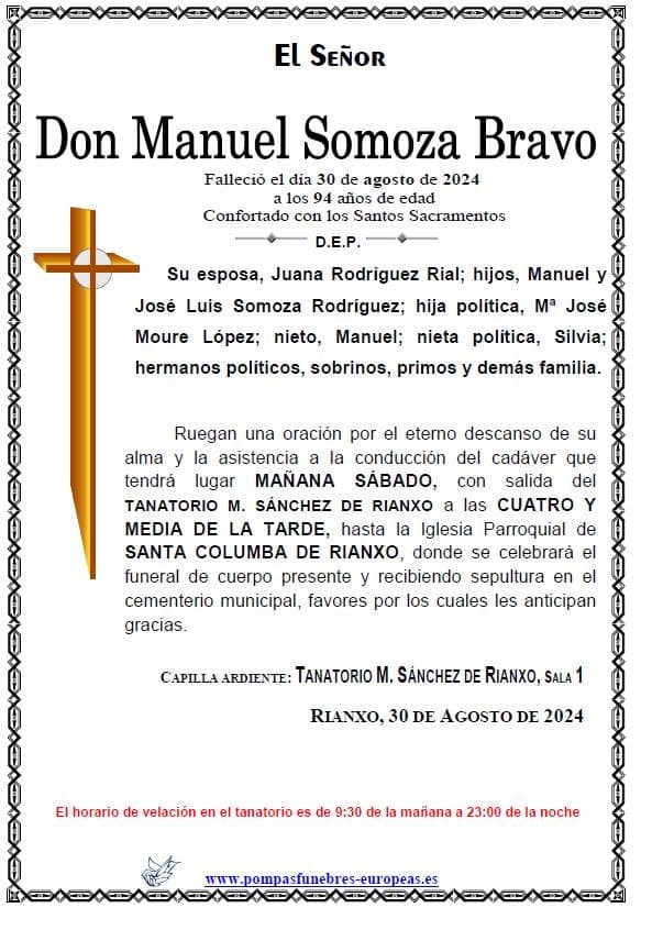 Don Manuel Somoza Bravo